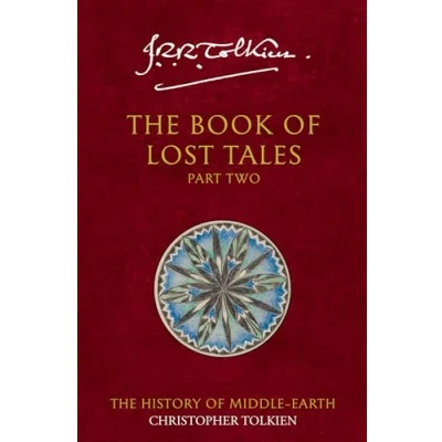 Abbildung von The Book of Lost Tales 2 (The History Middle earth) (Pt. 2): Pt. 2: earth