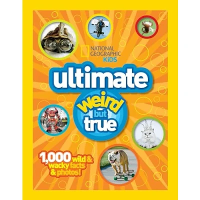 Abbildung von National Geographic Kids Ultimate Weird but True: 1,000 Wild &amp; Wacky Facts and Photos