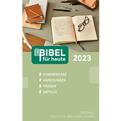 Abbildung von Bibel für heute 2023: Kommentare Anregungen Fragen Impulse