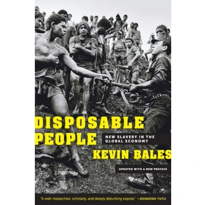 Abbildung von Disposable People: New Slavery in the Global Economy, Updated with a Preface