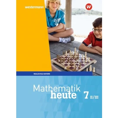 Abbildung von Mathematik heute Ausgabe 2017 für Bayern: Schülerband 7 WPF II/III