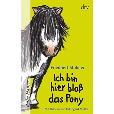 Abbildung von Ich bin hier bloß das Pony