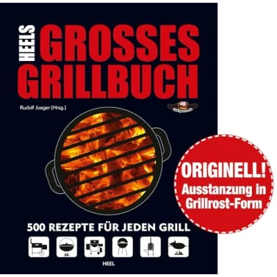 Abbildung von Heels großes Grillbuch: 500 Rezepte für jeden Grill über Seiten die meisten Grillrezepte in einem Buch