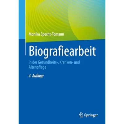 Abbildung von Biografiearbeit: in der Gesundheits , Kranken und Altenpflege