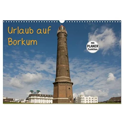 Abbildung von Urlaub auf Borkum (Wandkalender 2025 DIN A3 quer), CALVENDO Monatskalender