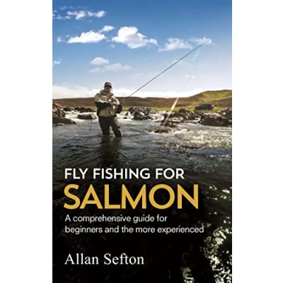 Abbildung von Fly Fishing for Salmon: Comprehensive guidance beginners and the more experienced (Painted Smile)