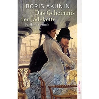 Abbildung von Das Geheimnis der Jadekette: Fandorin ermittelt. Kriminalerzählungen