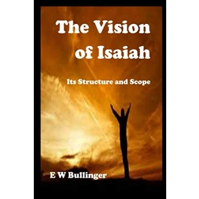 Abbildung von The Vision of Isaiah: Its Structure and Scope