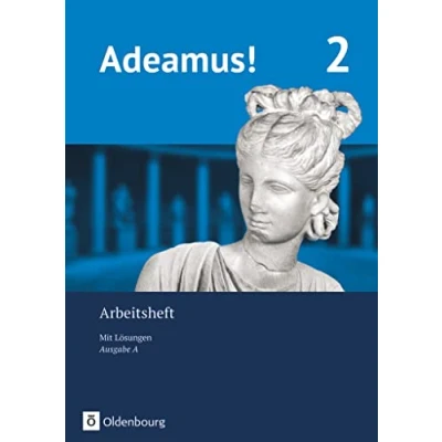 Abbildung von Adeamus! Ausgabe A Latein als 2. Fremdsprache: Arbeitsheft 2 mit Lösungen