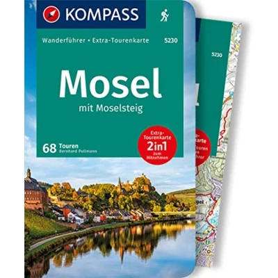 Abbildung von KOMPASS Wanderführer Mosel mit Moselsteig, 68 Touren: Extra Tourenkarte Maßstab 1:75.000, GPX Daten zum Download