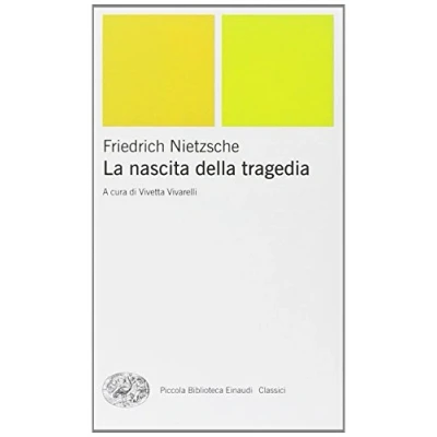 Abbildung von La nascita della tragedia (Piccola biblioteca Einaudi. Nuova serie, Band 464)