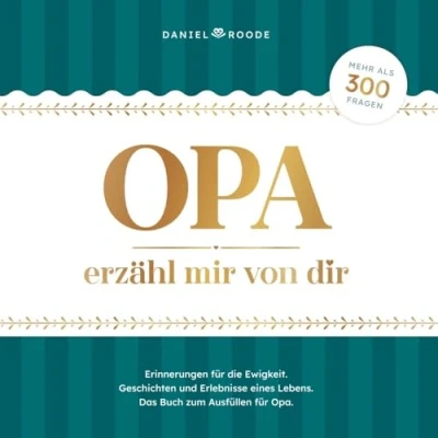 Abbildung von Opa erzähl mir von dir: Erinnerungen und Geschichten eines Lebens Das Buch zum Ausfüllen für mit mehr als 300 Fragen