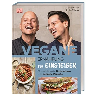 Abbildung von Vegane Ernährung für Einsteiger: Das wichtigste Basiswissen und schnelle Rezepte