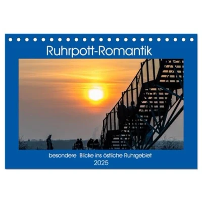 Abbildung von Ruhrpott Romantik (Tischkalender 2025 DIN A5 quer), CALVENDO Monatskalender