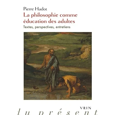 Abbildung von la Philosophie Comme Education Des Adultes: Textes, Perspectives, Entretiens (Dans meme collection)