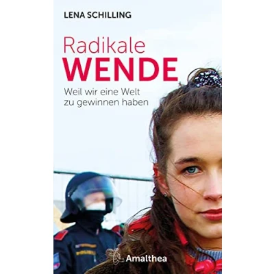 Abbildung von Radikale Wende: Weil wir eine Welt zu gewinnen haben