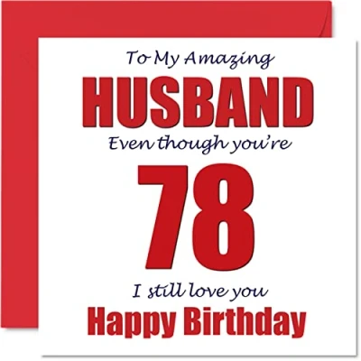 Abbildung von Lustige Geburtstagskarte zum 78. Geburtstag für Ehemann I Still Love You Happy Birthday Karte von Ehefrau Partner, Hubby Geschenke, 145 mm x Witz Humor Grußkarten