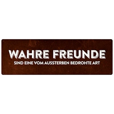 Abbildung von WAHRE Freunde SIND EINE VOM AUSSTERBEN BEDROHTE Art Schild Spruch