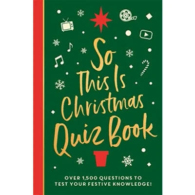Abbildung von So This Is Christmas Quiz Book: Over 1,500 Questions on All Things Festive, from Movies to Music!
