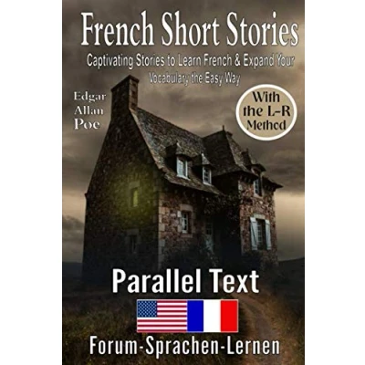 Abbildung von French Short Stories Captivating to Learn &amp; Expand Your Vocabulary the Easy Way With L R Method: English Parallel Text