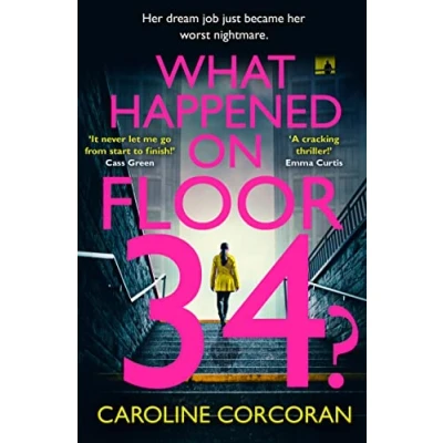 Abbildung von What Happened on Floor 34?: The absolutely shocking new crime thriller for 2023 with twist after jaw dropping