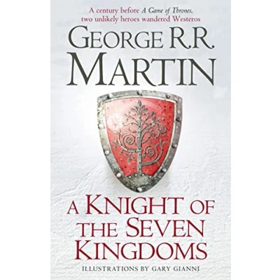 Abbildung von A Knight of the Seven Kingdoms: Being Adventures Ser Duncan Tall, and his Squire, Egg