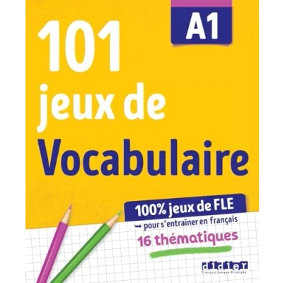 Abbildung von 101 Jeux de FLE … pour apprendre le français A1: Übungsbuch
