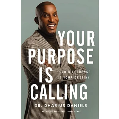 Abbildung von Your Purpose Is Calling: Difference Destiny