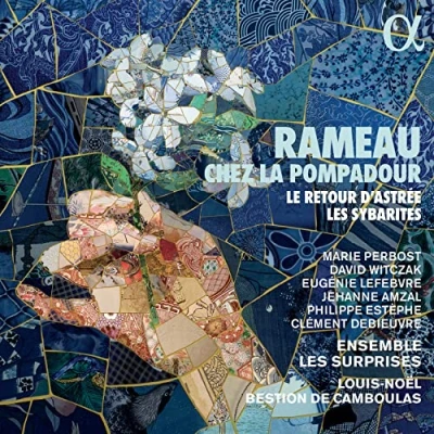 Abbildung von Rameau Chez la Pompadour le Retour d&#039;Astrée/