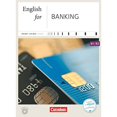 Abbildung von Short Course Series Englisch im Beruf English for Special Purposes B1/B2: Banking Edition 2016 Coursebook with Audio CD Incl. E Book