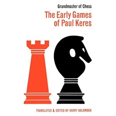 Abbildung von The Early Games of Paul Keres Grandmaster Chess