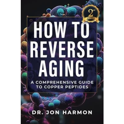 Abbildung von How To Reverse Aging: A Comprehensive Guide Copper Peptides