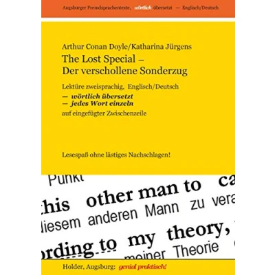 Abbildung von The Lost Special/Der verschollene Sonderzug Lektüre zweisprachig, Englisch/Deutsch: WÖRTLICH ÜBERSETZT jedes Wort einzeln auf eingefügter ... Fremdsprachentexte )