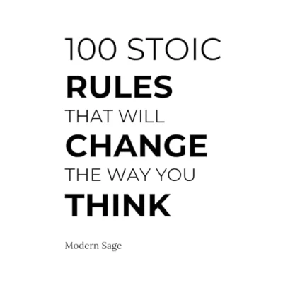 Abbildung von 100 Stoic Rules That Will Change The Way You Think