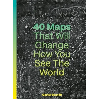 Abbildung von 40 Maps That Will Change How You See the World