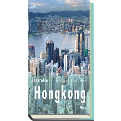 Abbildung von Lesereise Hongkong: Ein Flugloch für den Drachen (Picus Lesereisen)
