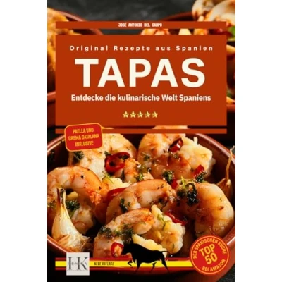 Abbildung von TAPAS &amp; CO: Entdecke die kulinarische Welt Spaniens