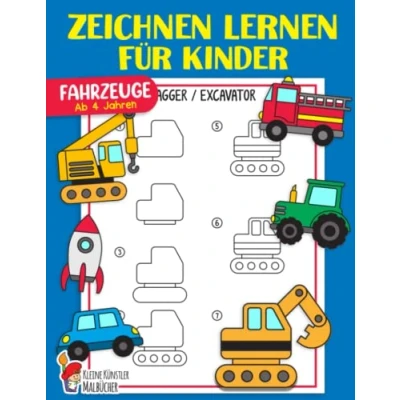 Abbildung von zeichnen lernen Für Kinder: Fahrzeuge einfach Schritt Das große Lernbuch Kleinkinder, Kindergarten, Vorschulkinder Jungen und Mädchen ab 4 Jahren