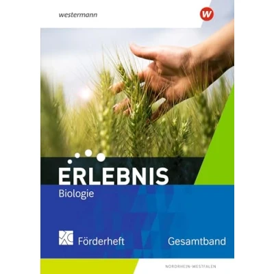 Abbildung von Erlebnis Biologie Ausgabe 2021 für Nordrhein Westfalen: Förderheft Gesamtband