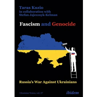 Abbildung von Fascism and Genocide: Russia’s War Against Ukrainians (Ukrainian Voices)