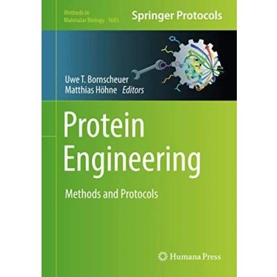 Abbildung von Protein Engineering: Methods and Protocols (Methods in Molecular Biology, 1685, Band 1685)