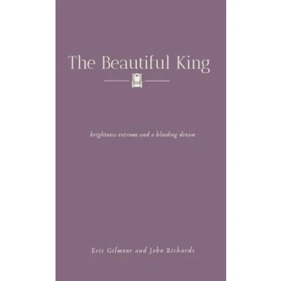 Abbildung von The Beautiful King: Brightness Extreme and a Bleeding Dream
