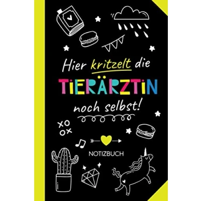 Abbildung von Hier kritzelt die Tierärztin noch selbst: Geschenk Notizbuch für Witzige Tier Ärztin Geschenke zum Danke sagen, Geburtstag oder Weihnachten