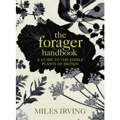 Abbildung von the Forager Handbook: A Guide to Edible Plants of Britain