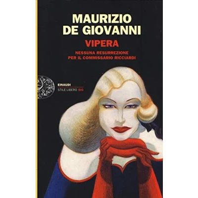 Abbildung von Vipera. Nessuna resurrezione per il commissario Ricciardi (Einaudi. Stile libero big)