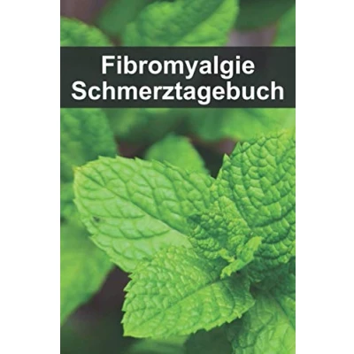 Abbildung von Fibromyalgie Schmerztagebuch: Tagebuch für die chronische Schmerzerkrankung Ankreuzen und Ausfüllen