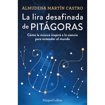 Abbildung von la lira desafinada de Pitágoras. Cómo música inspiró a ciencia para entender el mundo