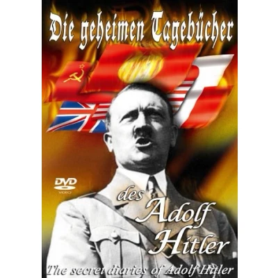 Abbildung von Die geheimen Tagebücher des Adolf Hitler