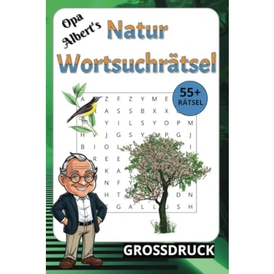 Abbildung von Opa Albert&#039;s Wortsuchrätsel für Erwachsene und Senioren in großer Schrift: Über 55 Großschrift warten darauf, gelöst zu werden. (Opa ... Erwachsene, Kinder Senioren)