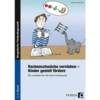 Abbildung von Rechenschwäche verstehen Kinder gezielt fördern: Ein Leitfaden für die Unterrichtspraxis (1. bis 4. Klasse)